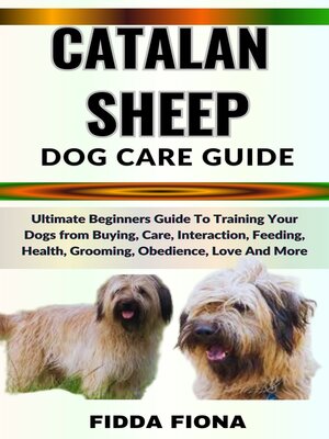 cover image of CATALAN SHEEP DOG CARE GUIDE